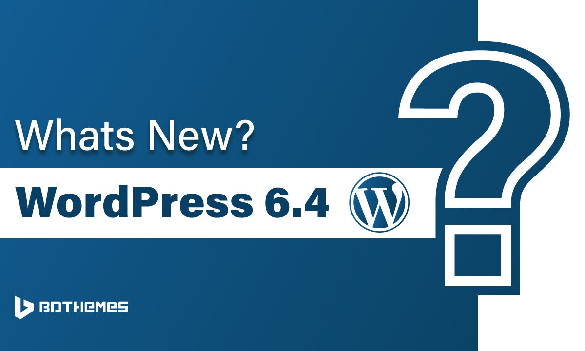 wordpress 6.4 relaese