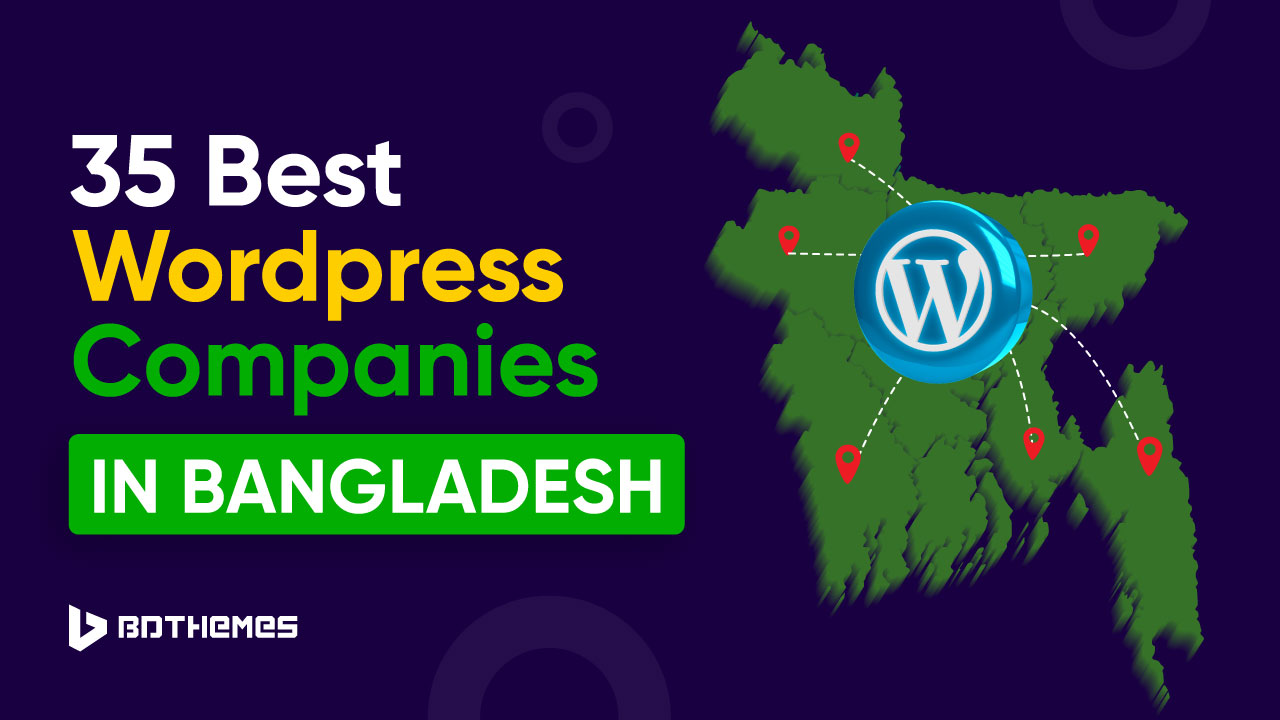 best wordpress companies in Bangladesh