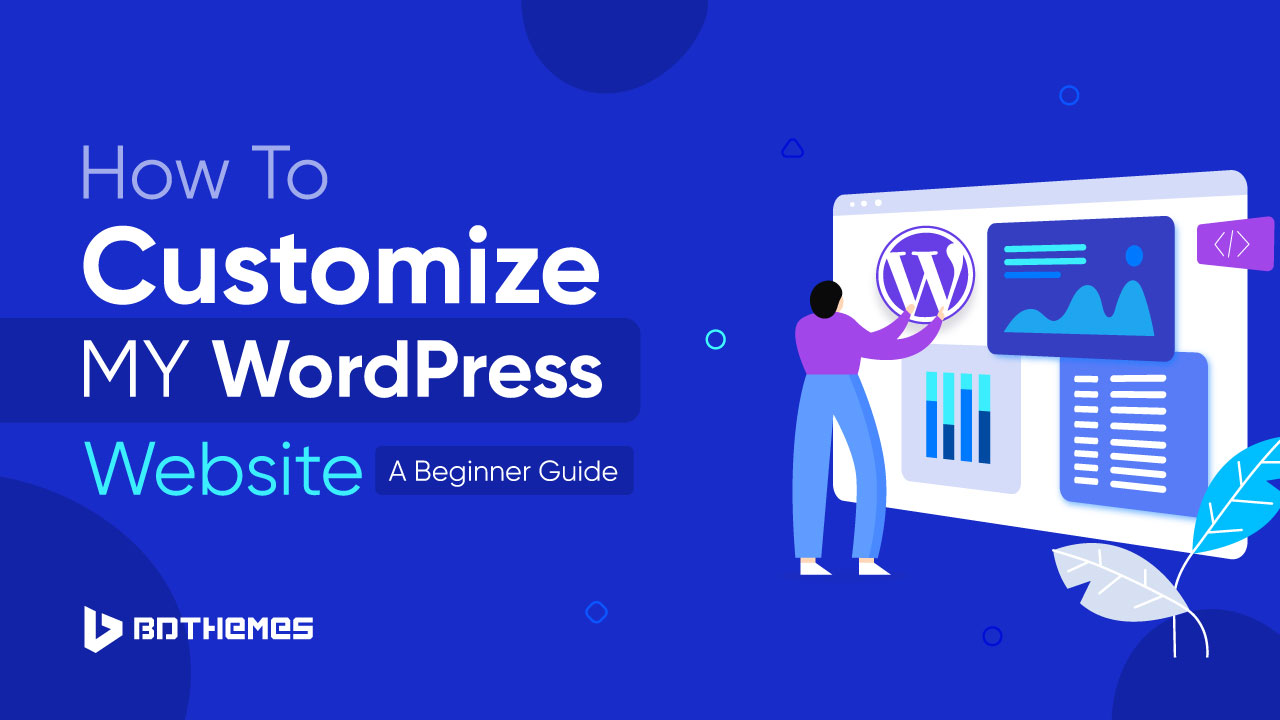 how to customize my wordpress website