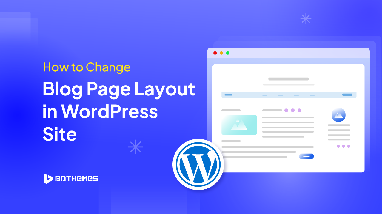 How to Change Blog Page Layout in WordPress