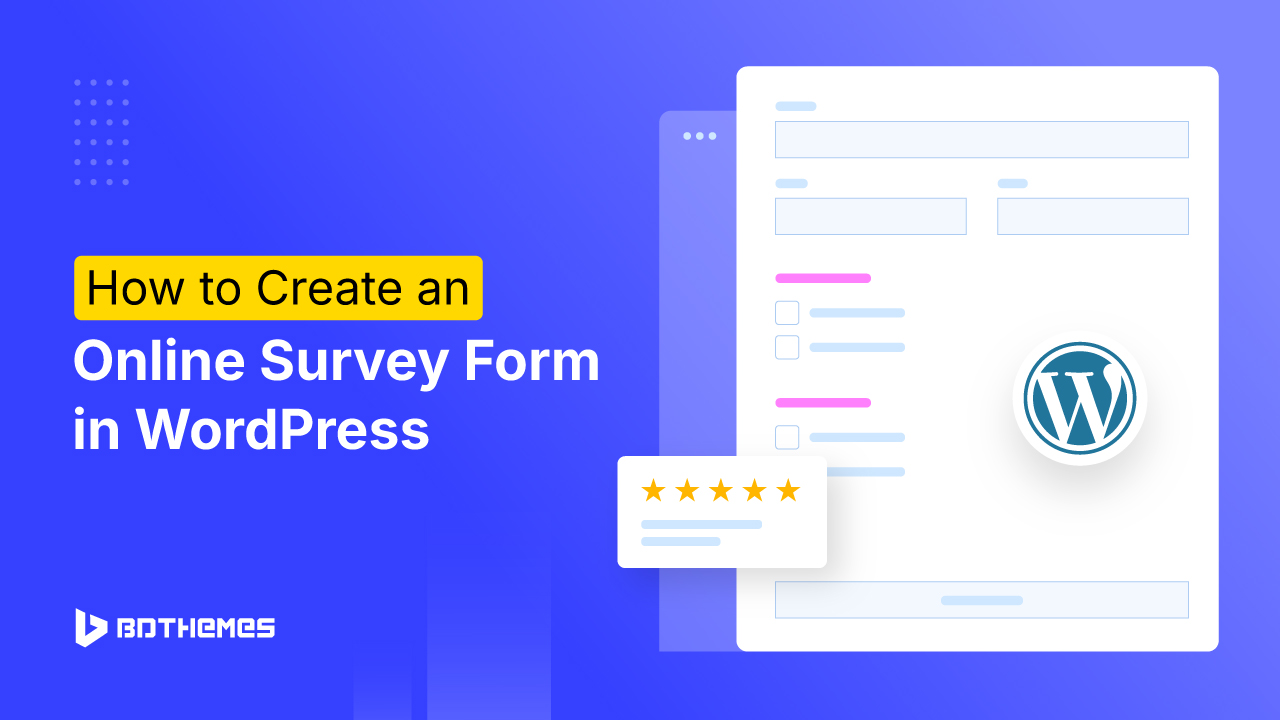 How to Create an Online Survey Form in WordPress