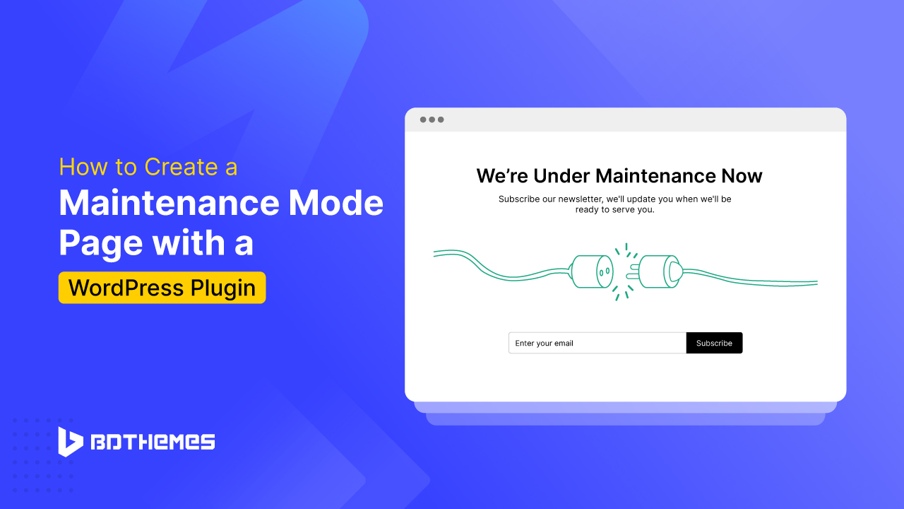 How to Create a Maintenance Mode Page with a WordPress Plugin