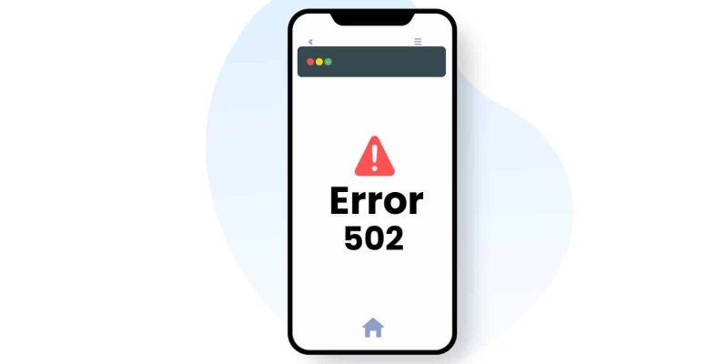 4. Bad Server Response for Mobile Error 502 server error